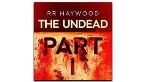 The Undead: Part 1 audiobook