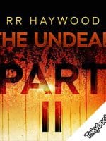 The Undead: Part 2 audiobook