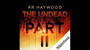 The Undead: Part 2 audiobook