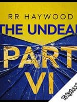 The Undead: Part 6 audiobook