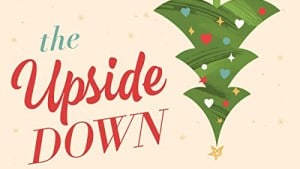 The Upside Down Christmas audiobook