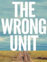 The Wrong Unit audiobook