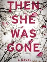 Then She Was Gone audiobook