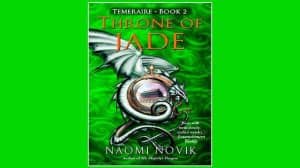 Throne of Jade audiobook