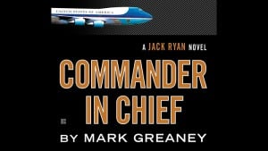 Tom Clancy Commander-in-Chief audiobook