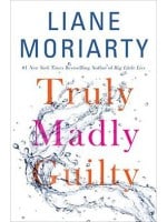 Truly Madly Guilty audiobook
