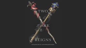 Two Dark Reigns audiobook