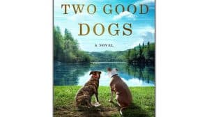 Two Good Dogs audiobook
