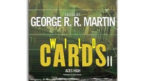 Wild Cards II: Aces High audiobook
