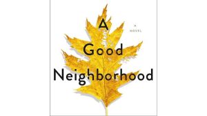 A Good Neighborhood audiobook