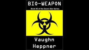 Bio-Weapon audiobook