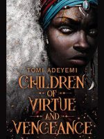 Children of Virtue and Vengeance audiobook