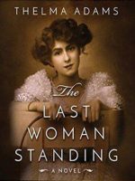 The Last Woman Standing audiobook