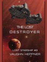 The Lost Destroyer audiobook