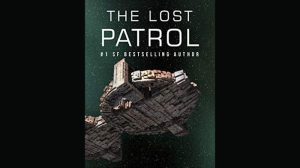The Lost Patrol audiobook