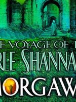 The Voyage of the Jerle Shannara: Morgawr audiobook