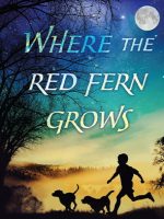Where the Red Fern Grows audiobook