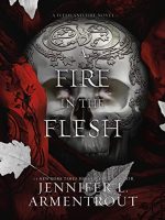 A Fire in the Flesh Audiobook