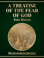 A Treatise of the Fear of God Audiobook