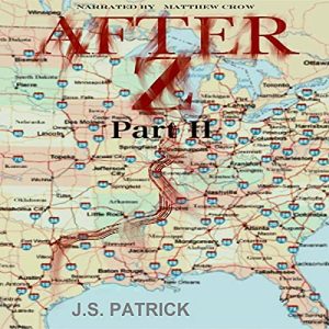 After Z: Part 2 Audiobook
