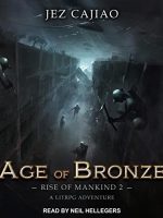 Age of Bronze Audiobook