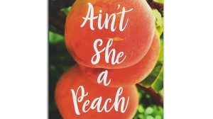 Ain't She a Peach Audiobook