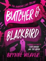 Butcher & Blackbird Audiobook