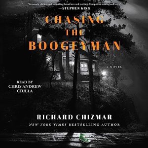 Chasing the Boogeyman Audiobook