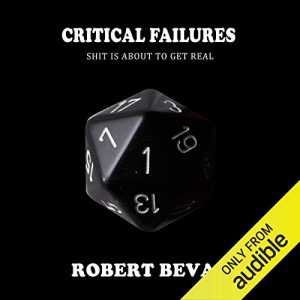 Critical Failures Audiobook