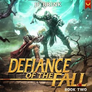 Defiance of the Fall 2 Audiobook