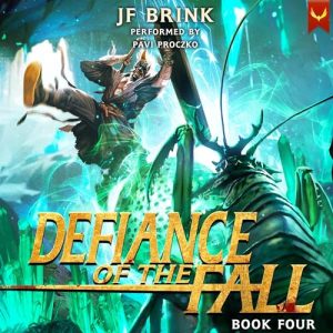 Defiance of the Fall 4: A LitRPG Adventure Audiobook
