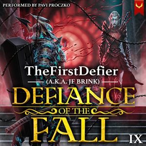 Defiance of the Fall 9 Audiobook