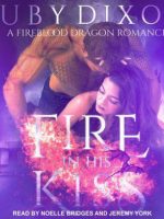 Fire in His Kiss Audiobook