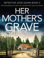 Her Mother's Grave Audiobook