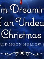 I'm Dreaming of an Undead Christmas Audiobook