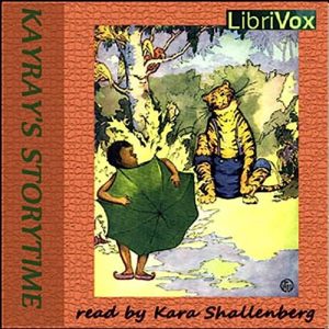 Kayray's Storytime by Various Audiobook