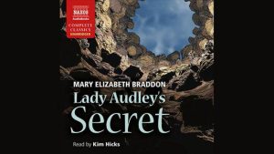 Lady Audley's Secret Audiobook