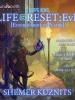 Life Reset: EvP (Environment vs. Player) Audiobook