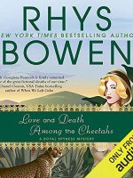Love and Death Among the Cheetahs Audiobook