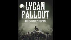 Lycan Fallout 4: Immortality's Touchstone Audiobook