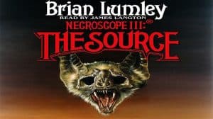 Necroscope III: The Source Audiobook