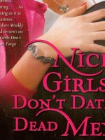Nice Girls Don't Date Dead Men Audiobook