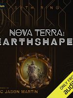 Nova Terra: Earthshaper Audiobook