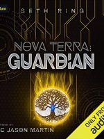 Nova Terra: Guardian Audiobook
