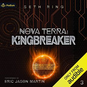 Nova Terra: Kingbreaker Audiobook