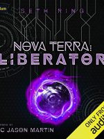 Nova Terra: Liberator Audiobook