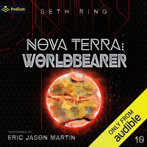 Nova Terra: Worldbearer Audiobook