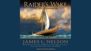 Raider’s Wake: A Novel of Viking Age Ireland Audiobook