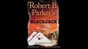 Robert B. Parker's Blackjack Audiobook