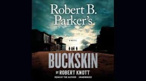 Robert B. Parker's Buckskin Audiobook